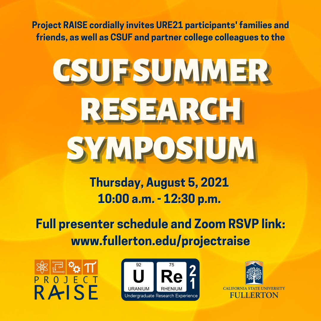 Summer Research Symposium - Project RAISE | CSUF